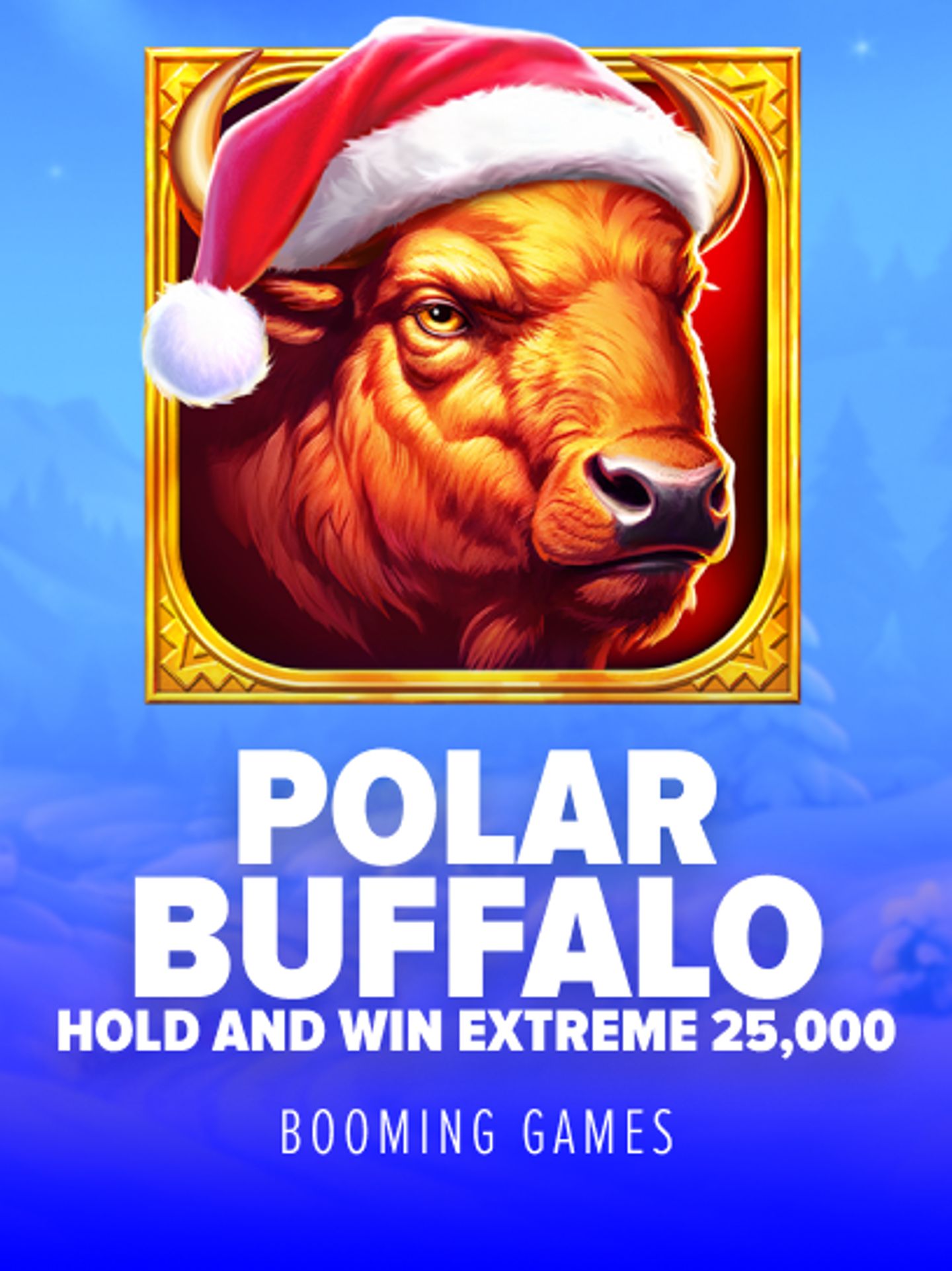 Polar Buffalo Hold and Win Extreme 25000