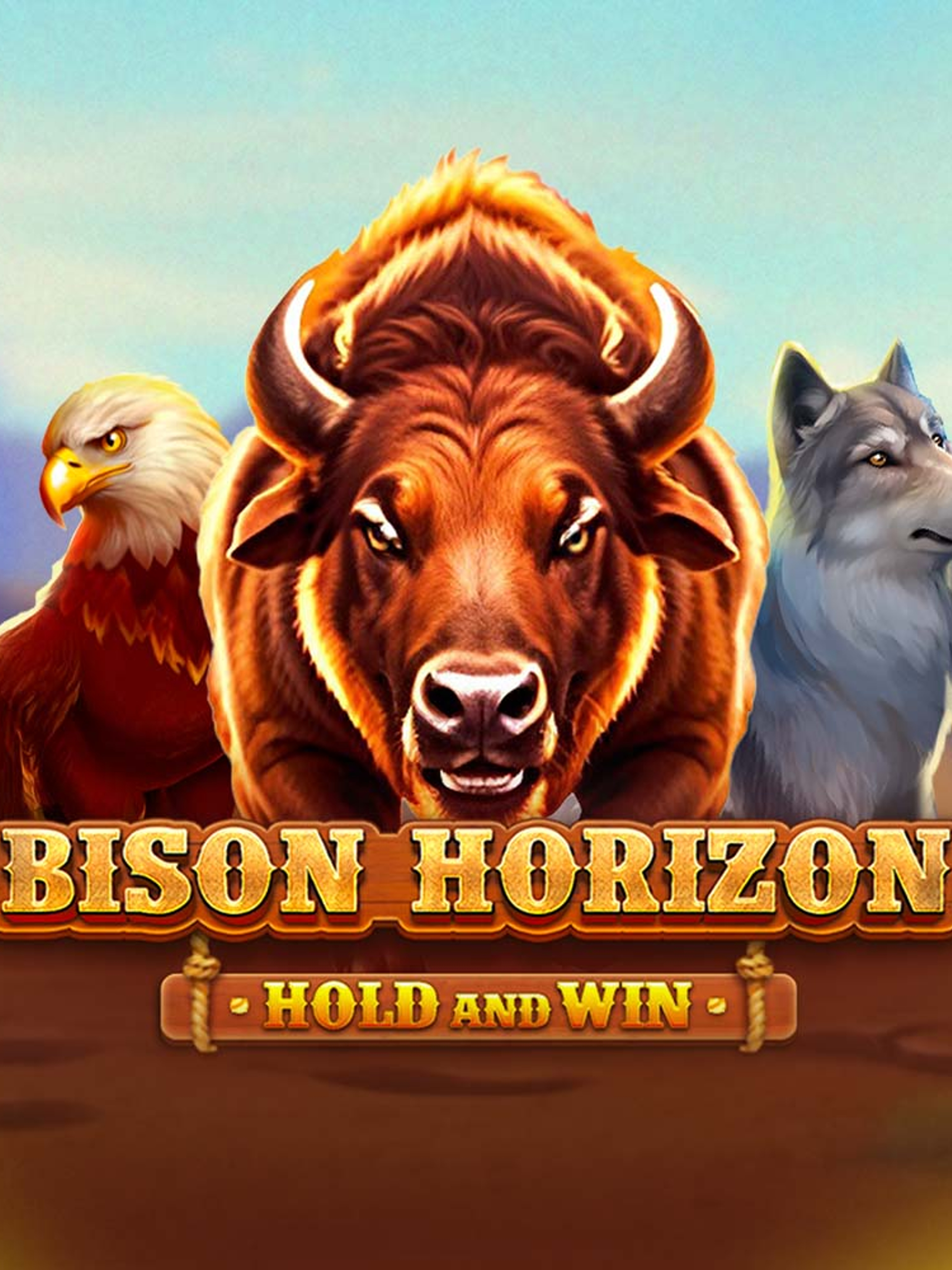 bison horizon hold and win