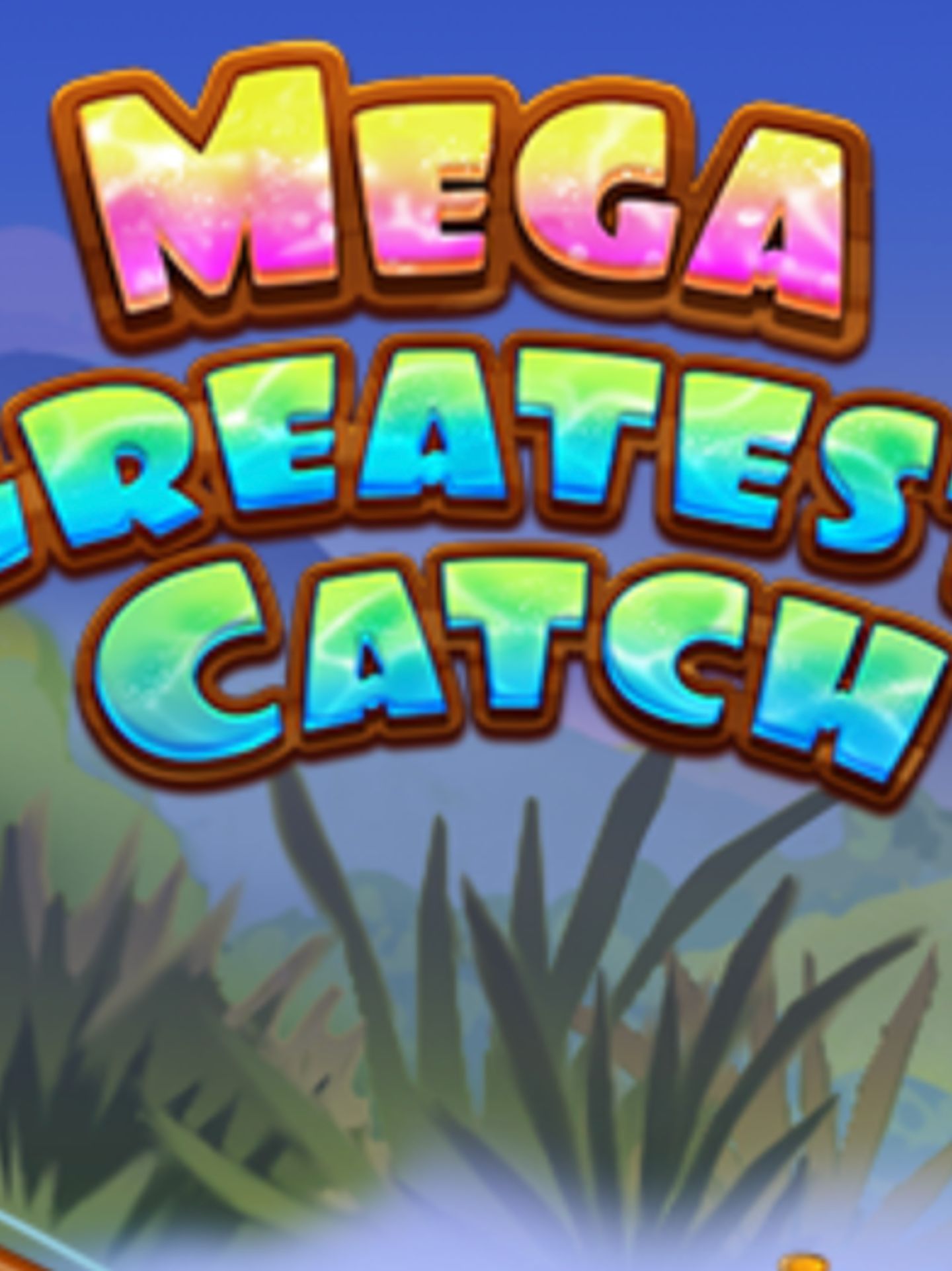 Mega Greatest Catch
