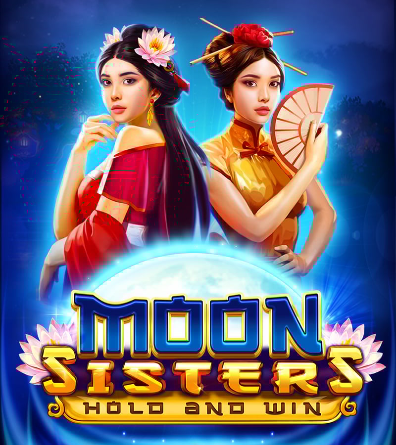 Moon Sisters Hold and Win