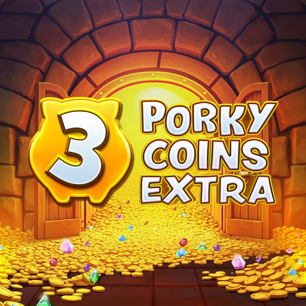 3 Porky Coins Extra