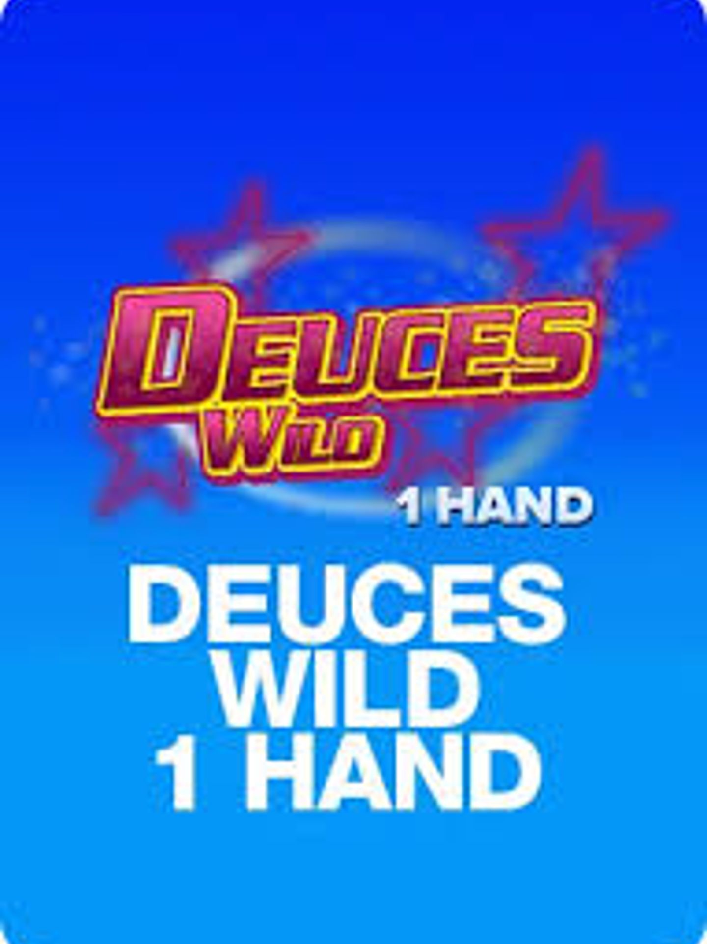 Deuces Wild 1 Hand