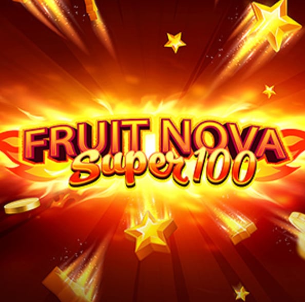 Fruit Super Nova 100