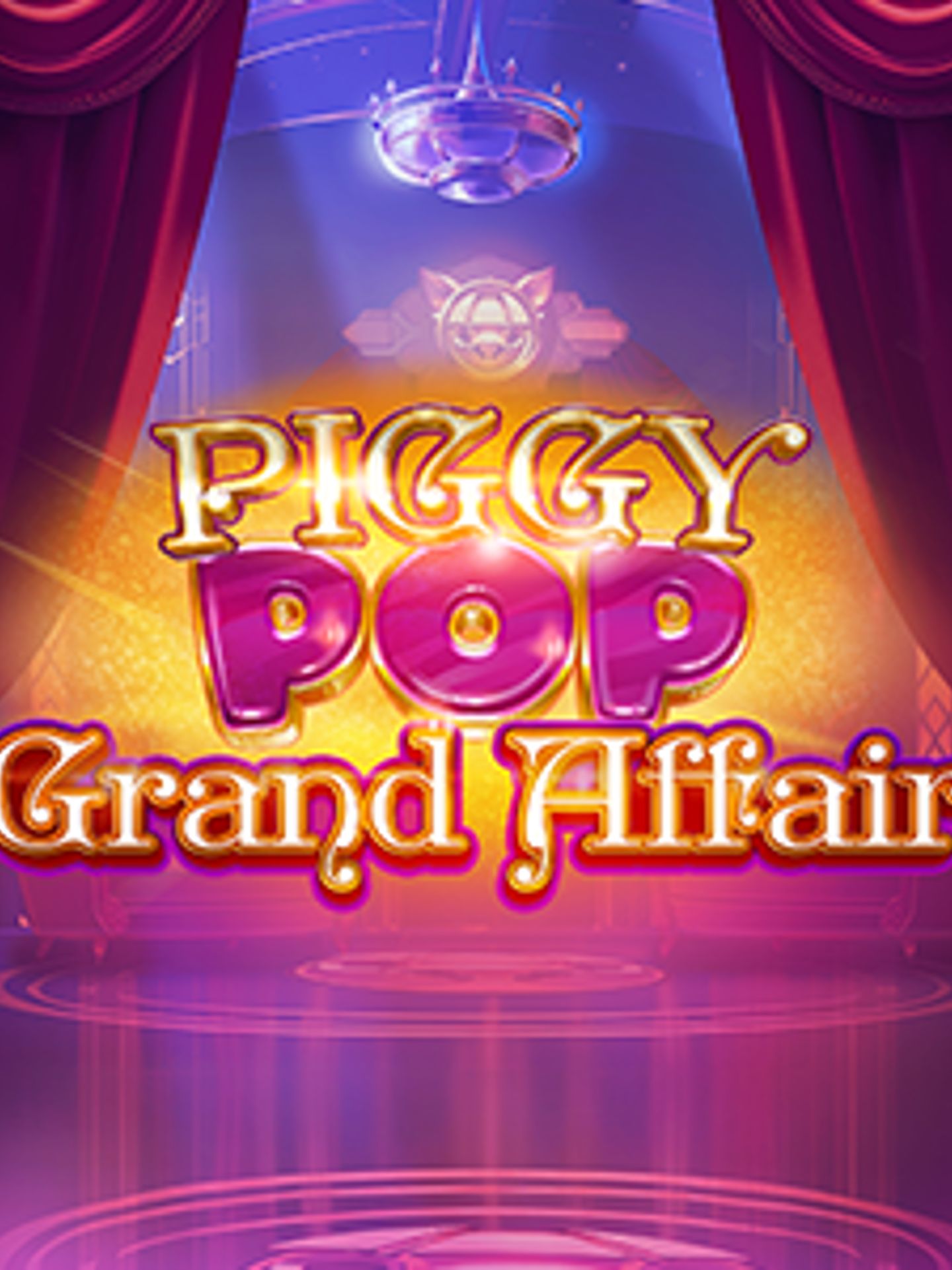 Piggy Pop Grand Affair
