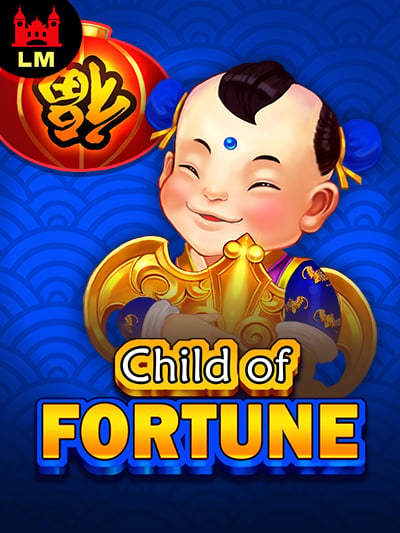 Child of Fortune