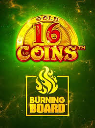 16 Coins Burning Board