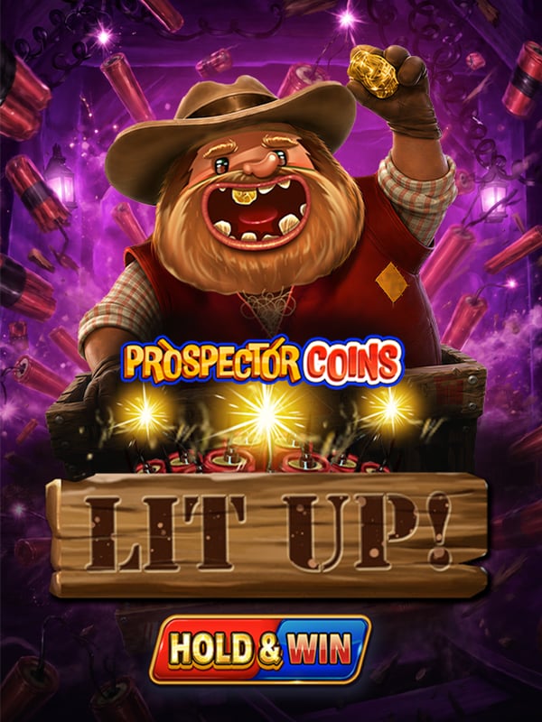 Prospector Coins: Lit up!