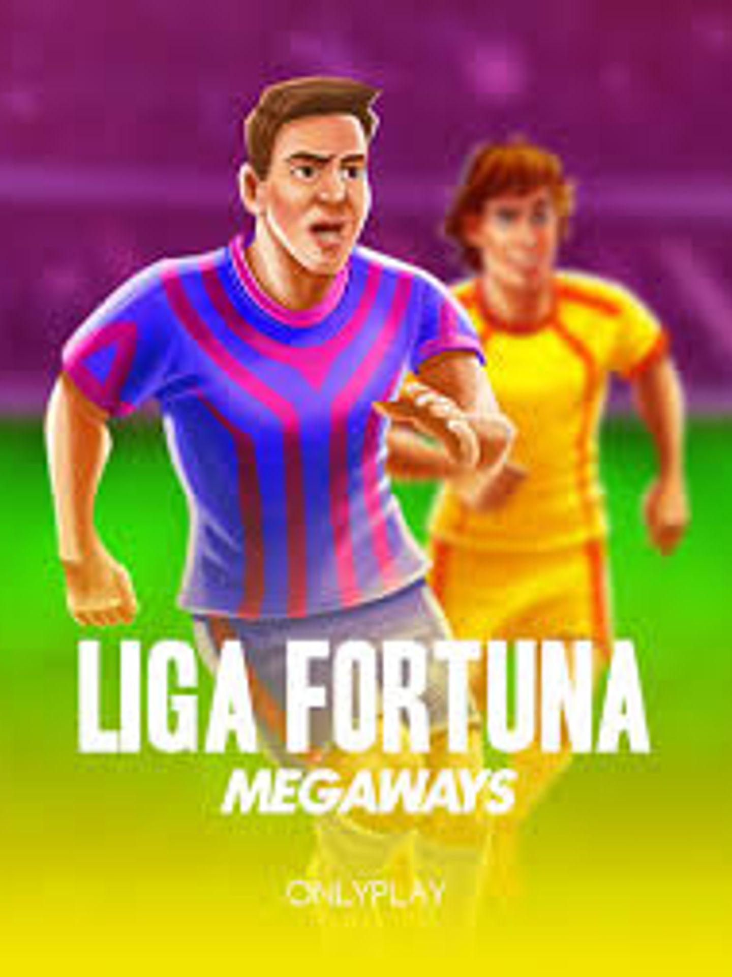 Liga Fortuna Megaways PRO