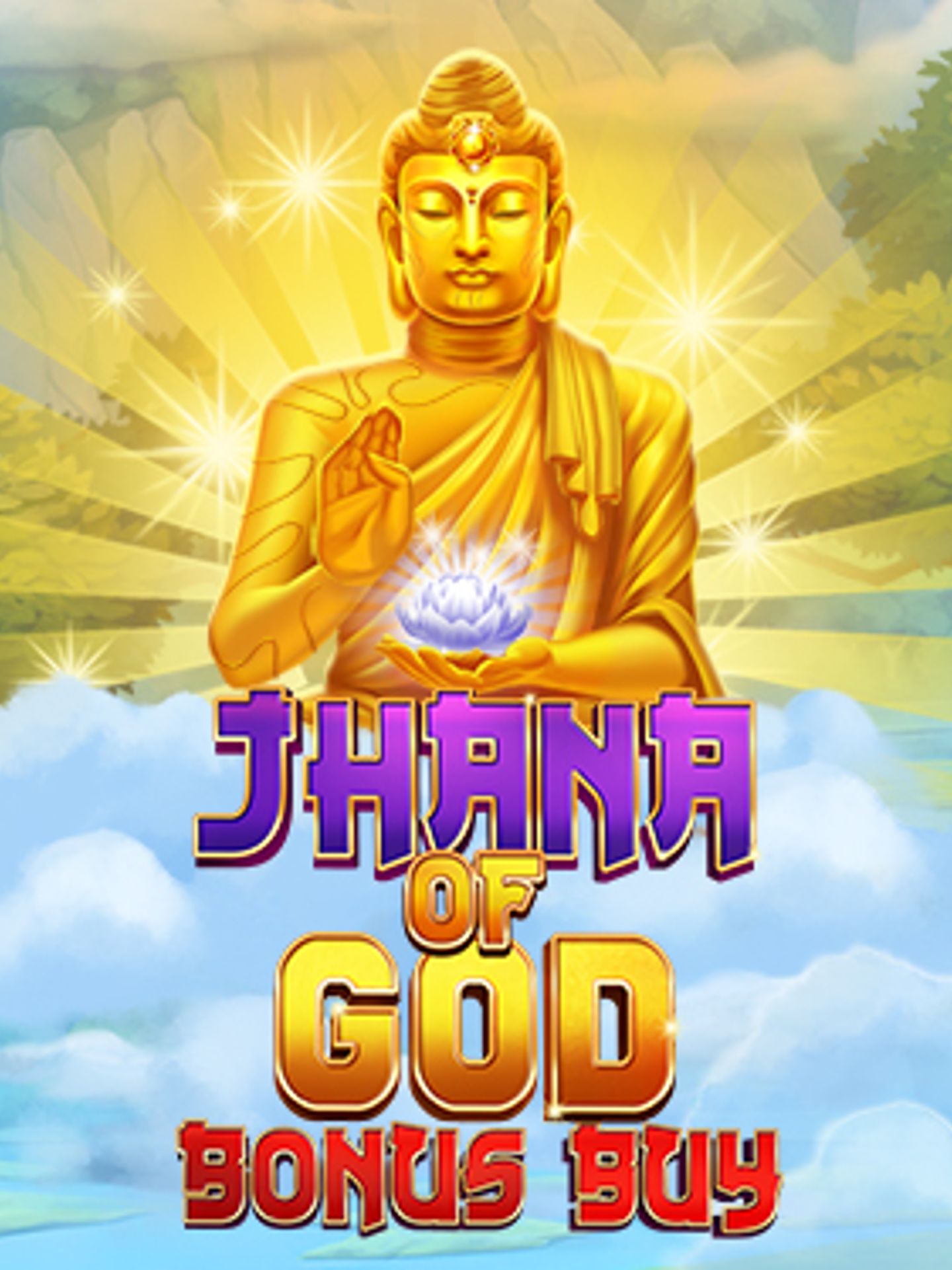 Jhana of God Bonus Buy