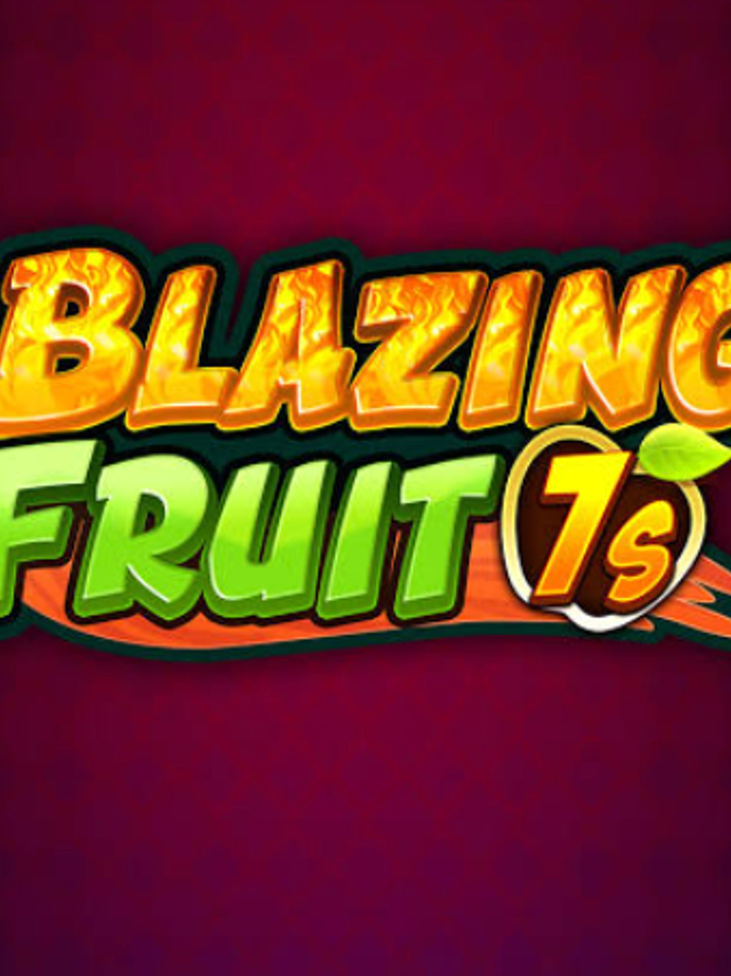 Blazing Fruit 7s