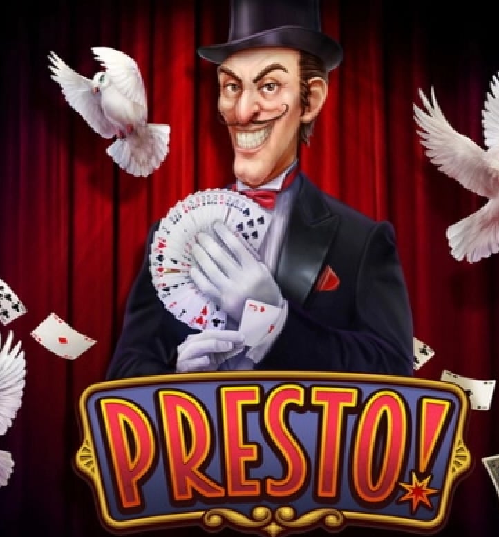 Presto!