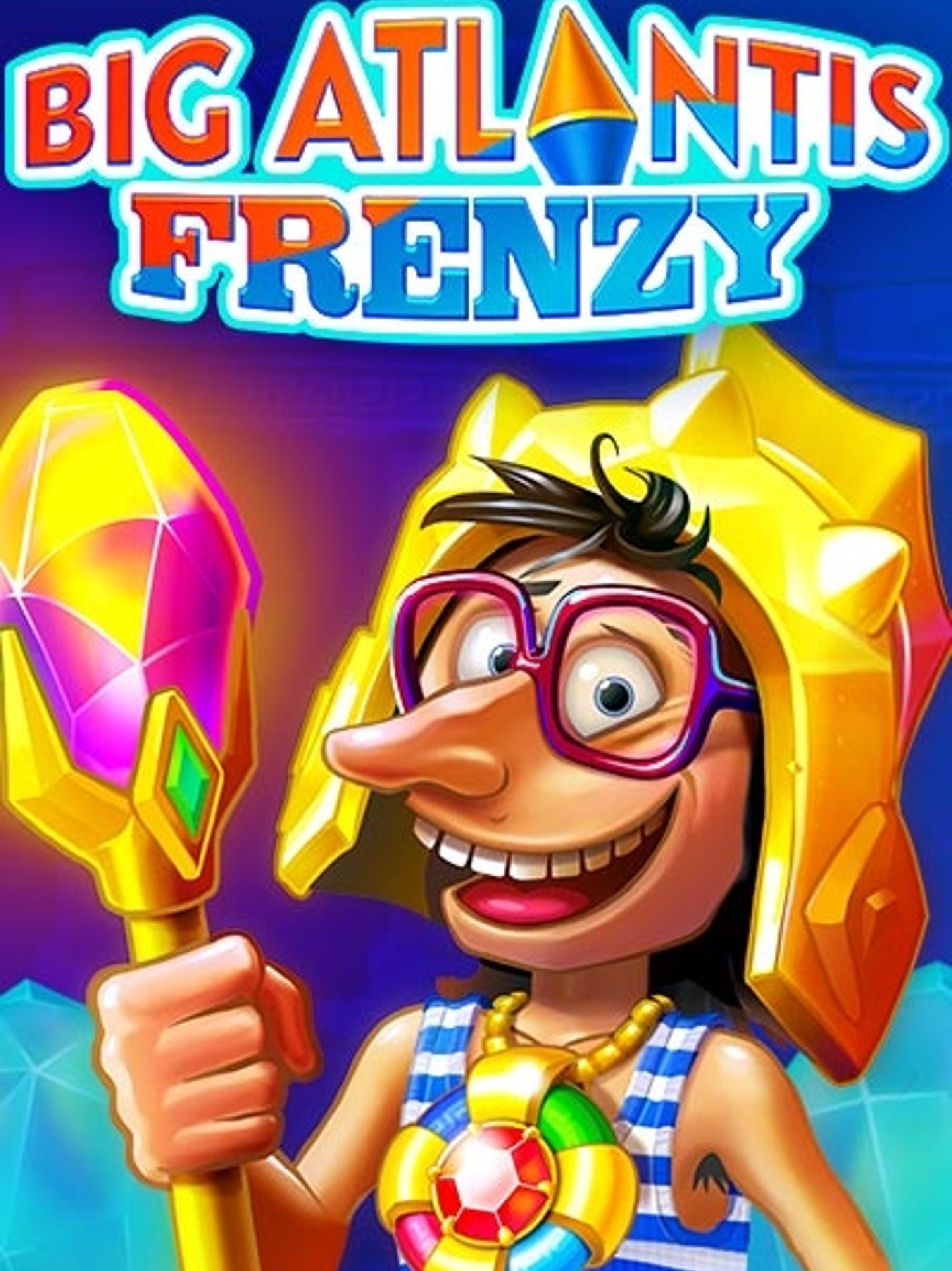 Big Atlantis Frenzy