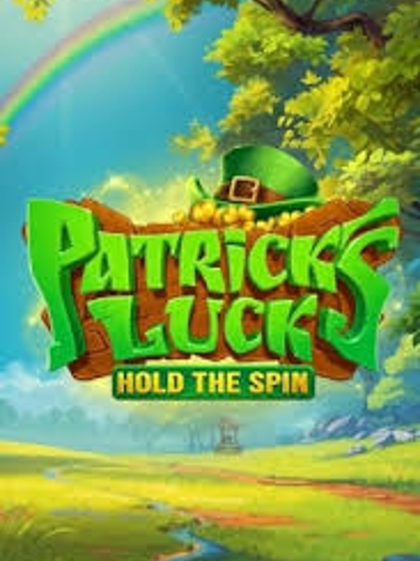 Patrick's Luck: Hold The Spin