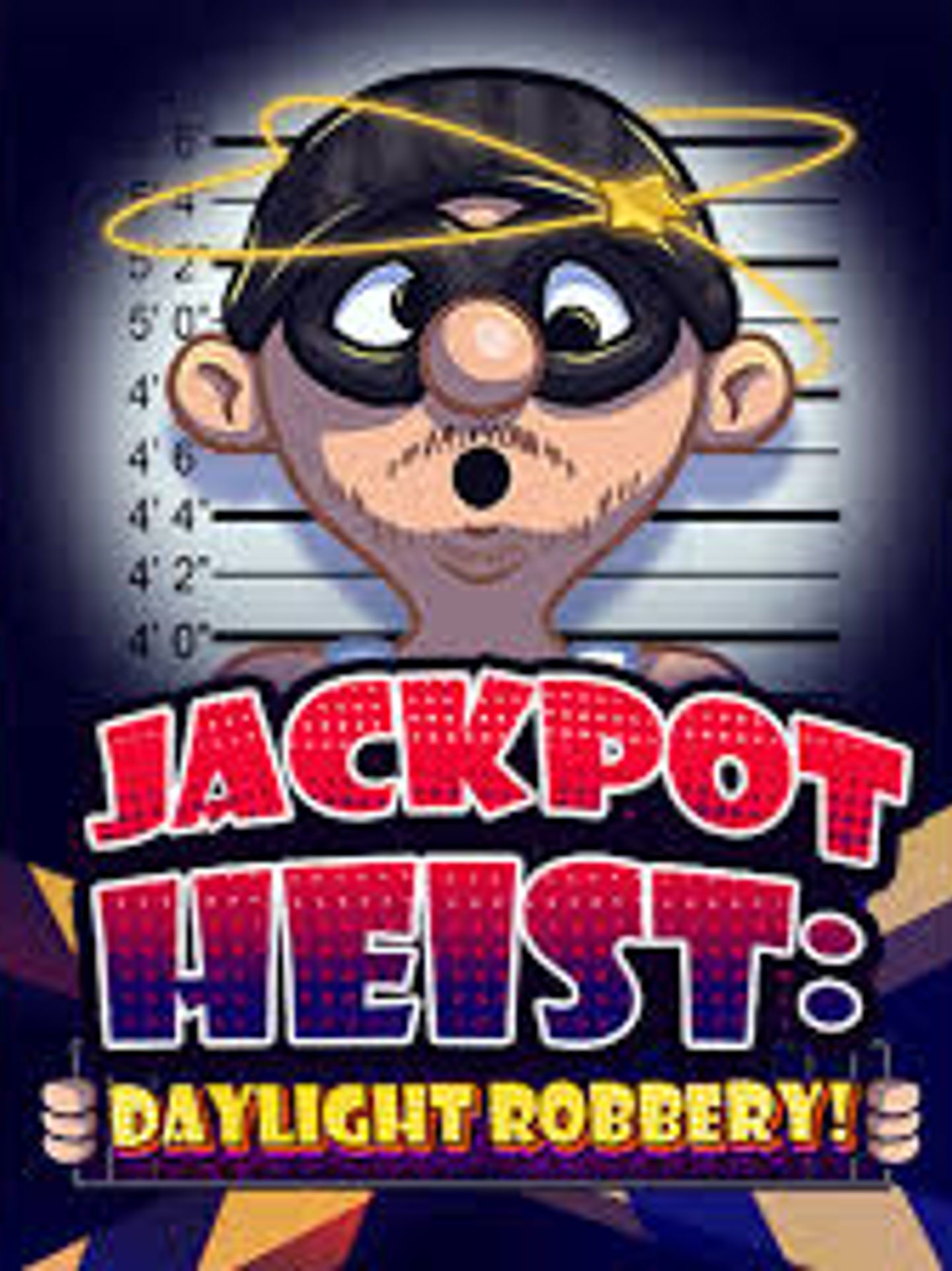 Jackpot Heist: Daylight Robbery!