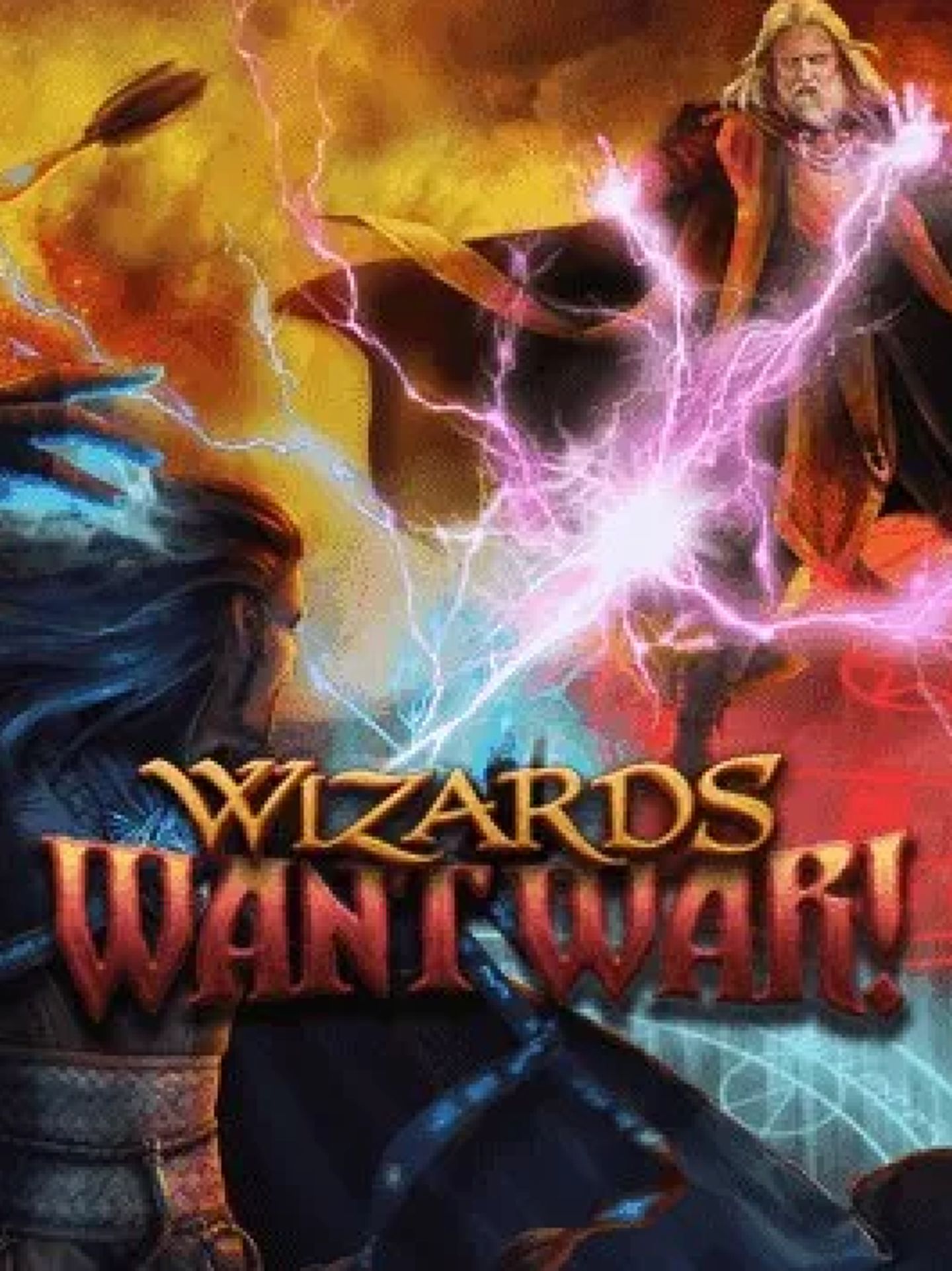 Wizards Want War