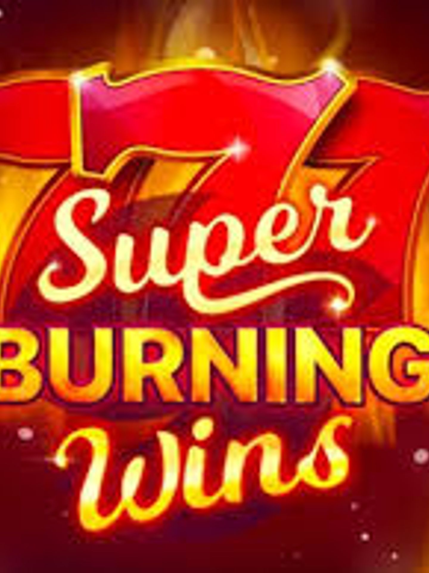 Super Burning Wins