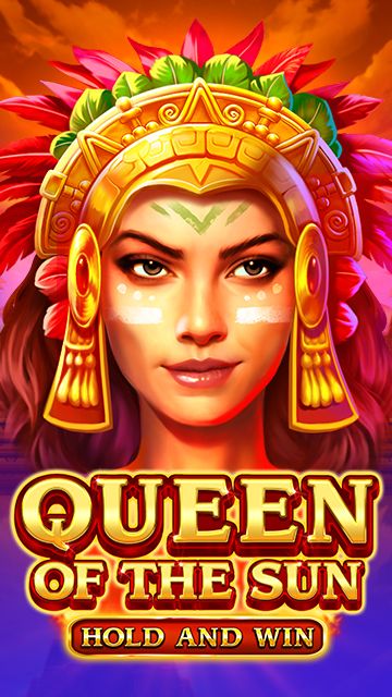 Queen of the Sun Hold and Win