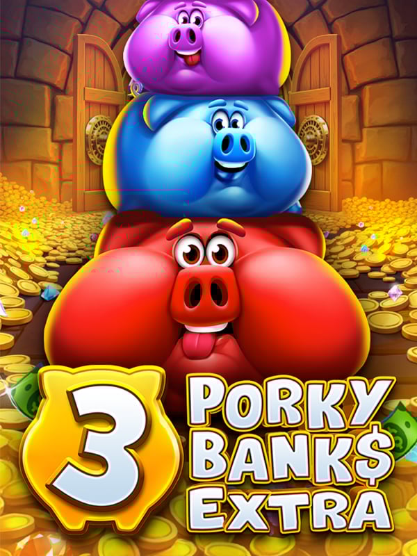 3 Porky Coins Extra