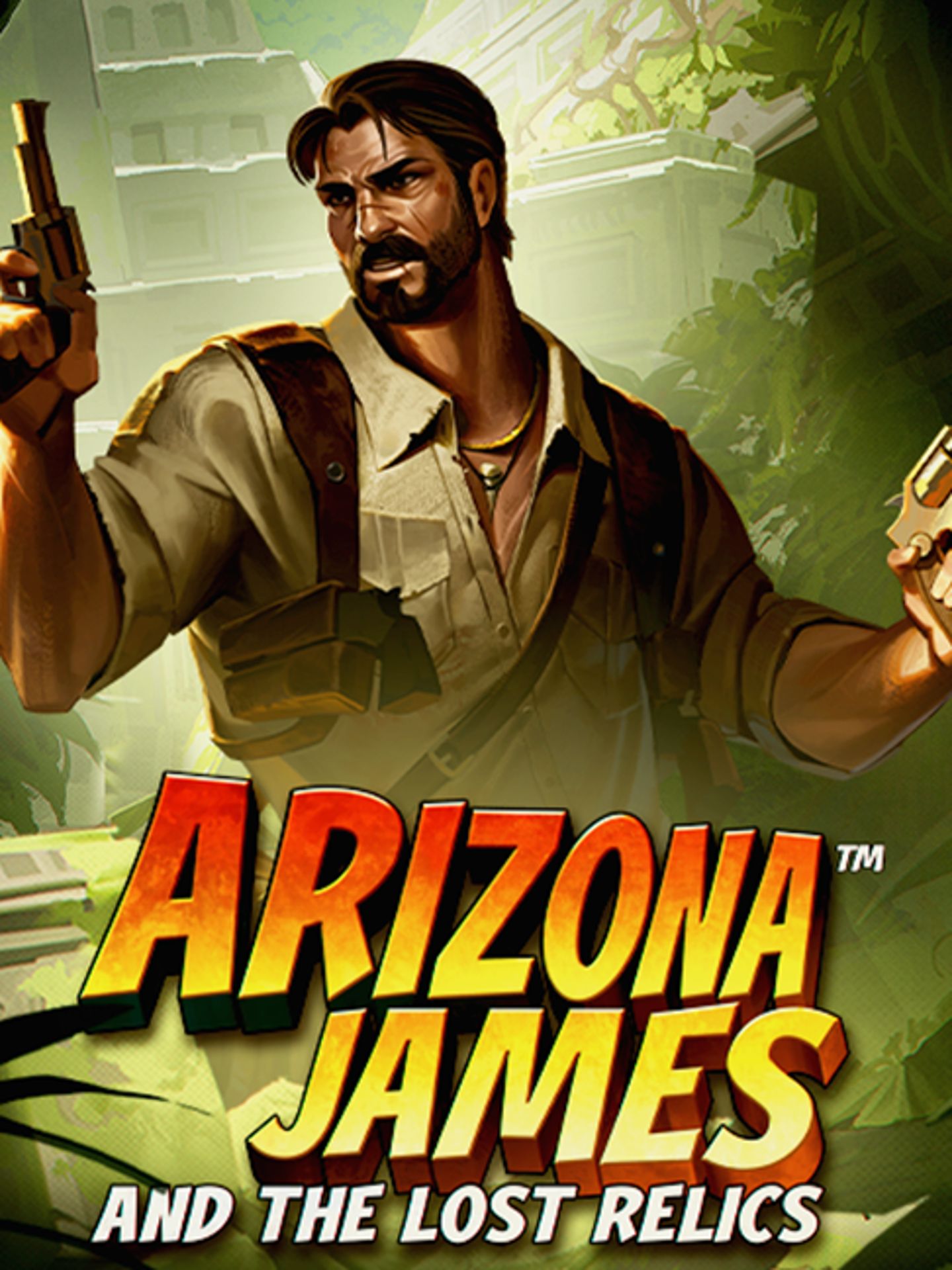 Arizona James and the Lost Relics
