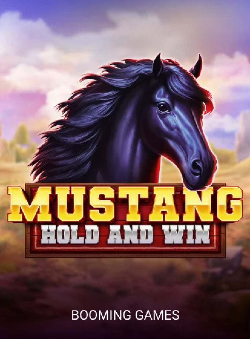 Mustang Hold and Win