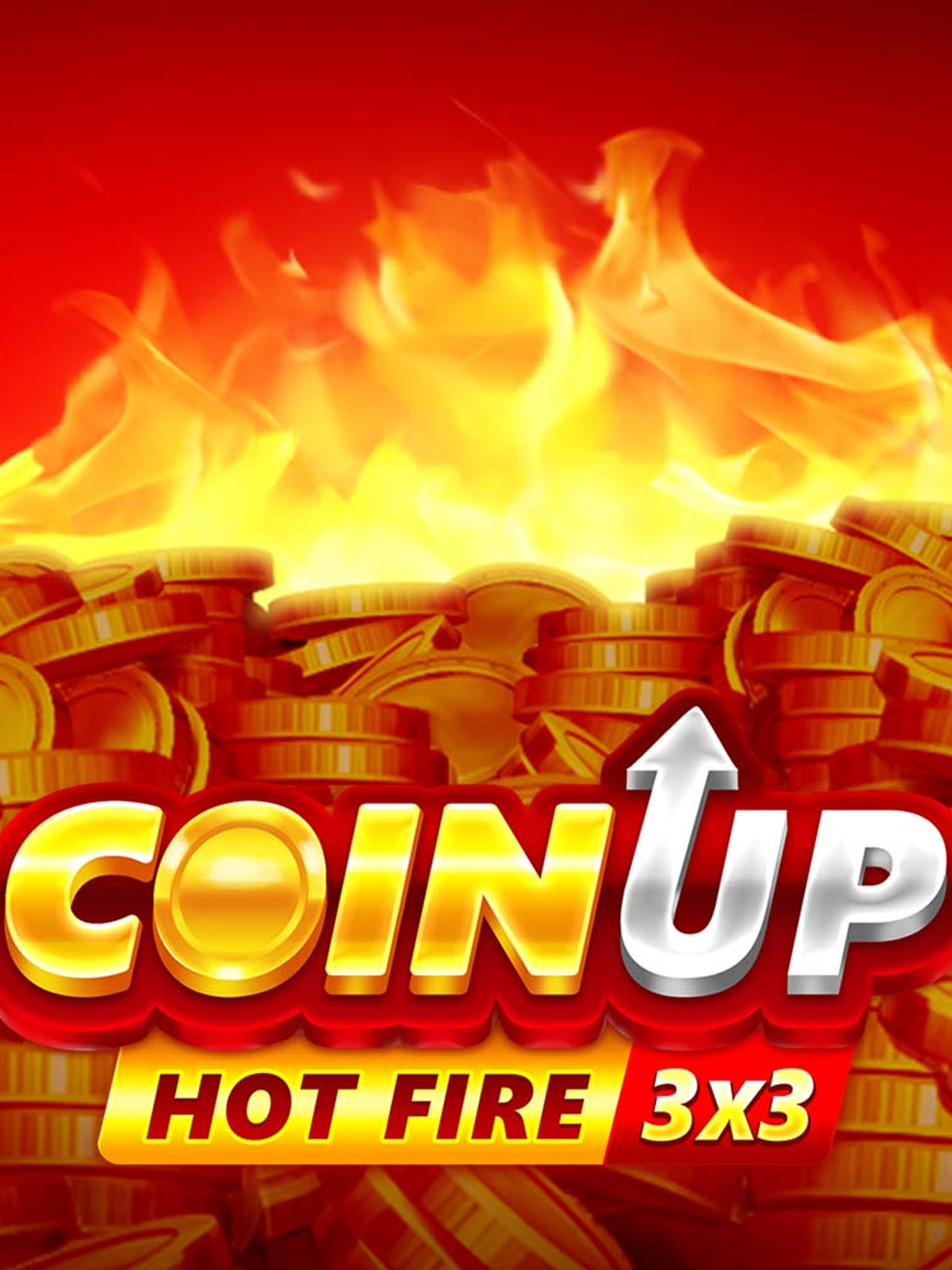 coin up: hot fire