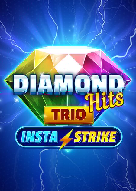 Diamond Hits Trio: InstaStrike