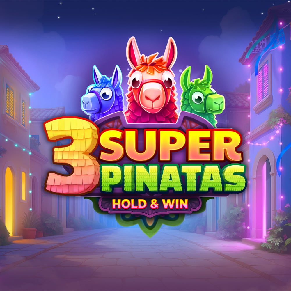 3 Super Pinatas Hold Win