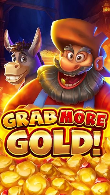 Grab more Gold!