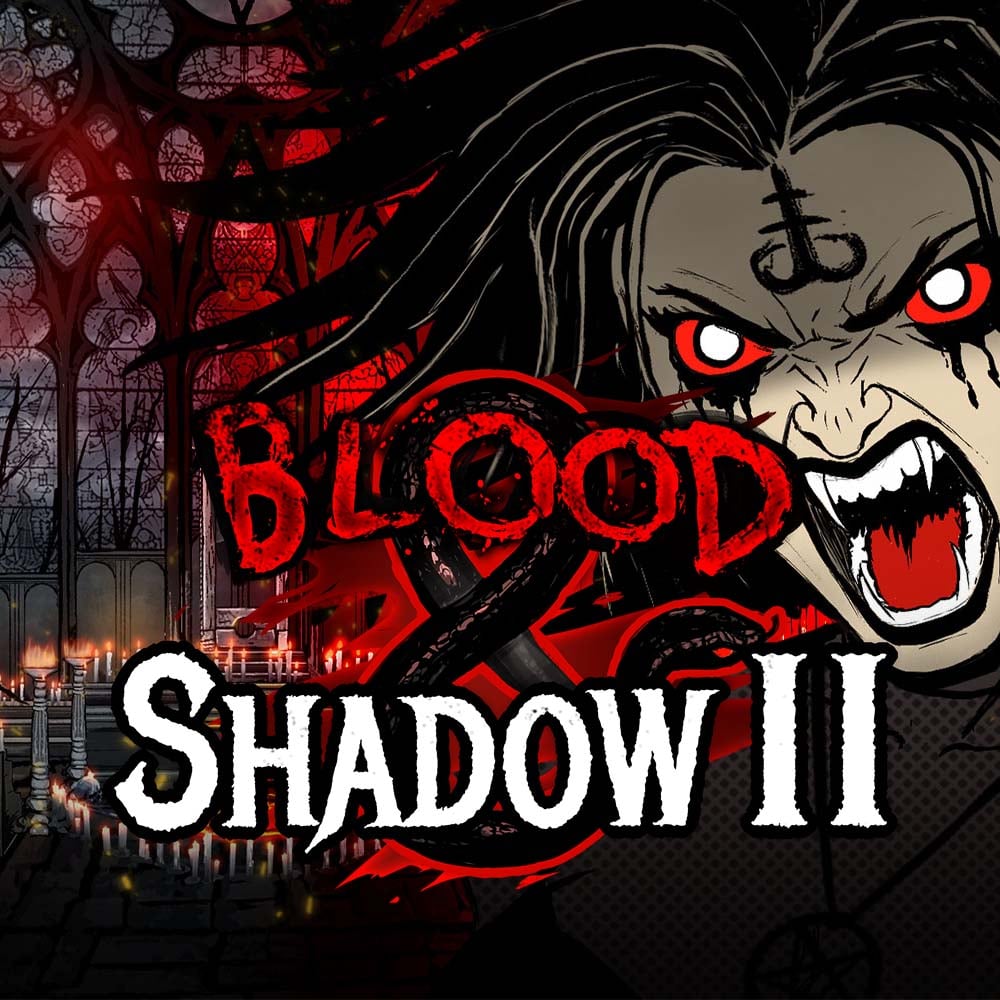 Blood & Shadow 2