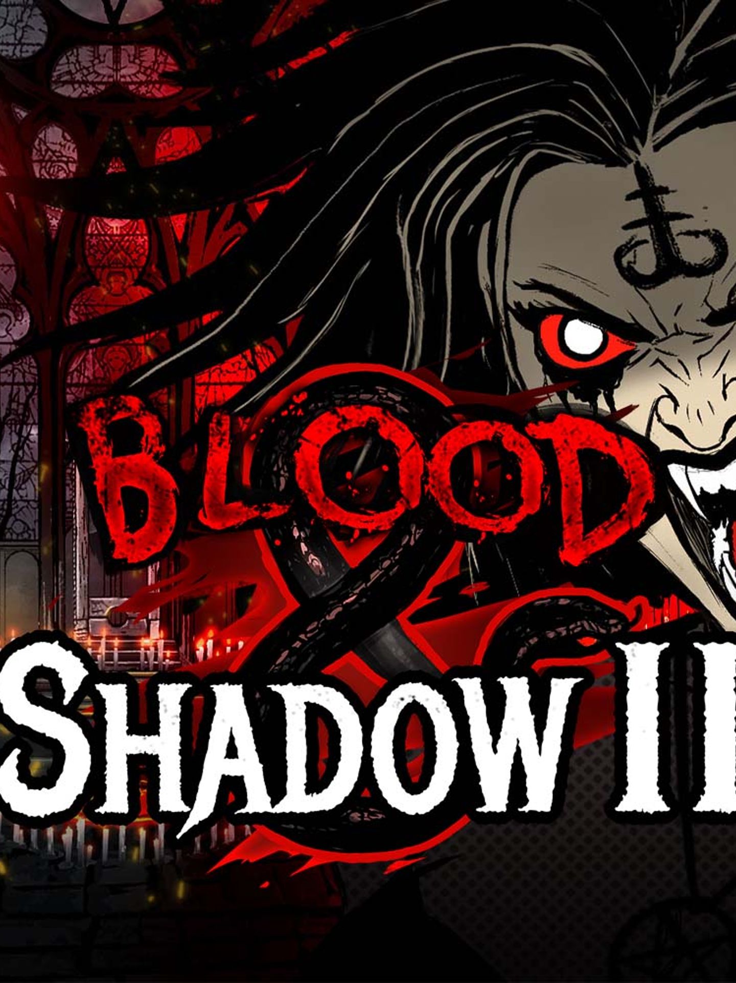 Blood & Shadow 2