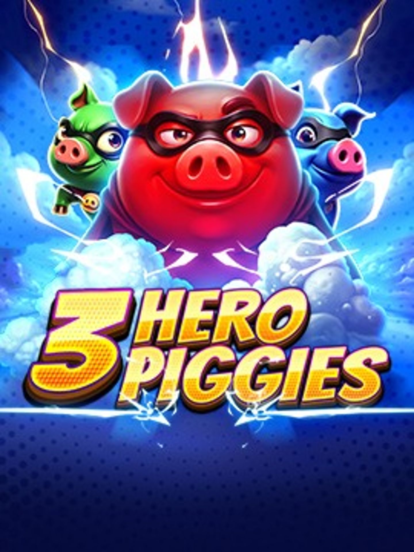 3 Hero Piggies