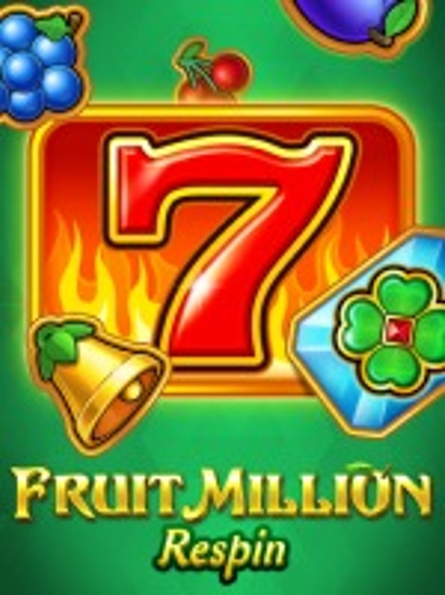 Fruit Million Respin