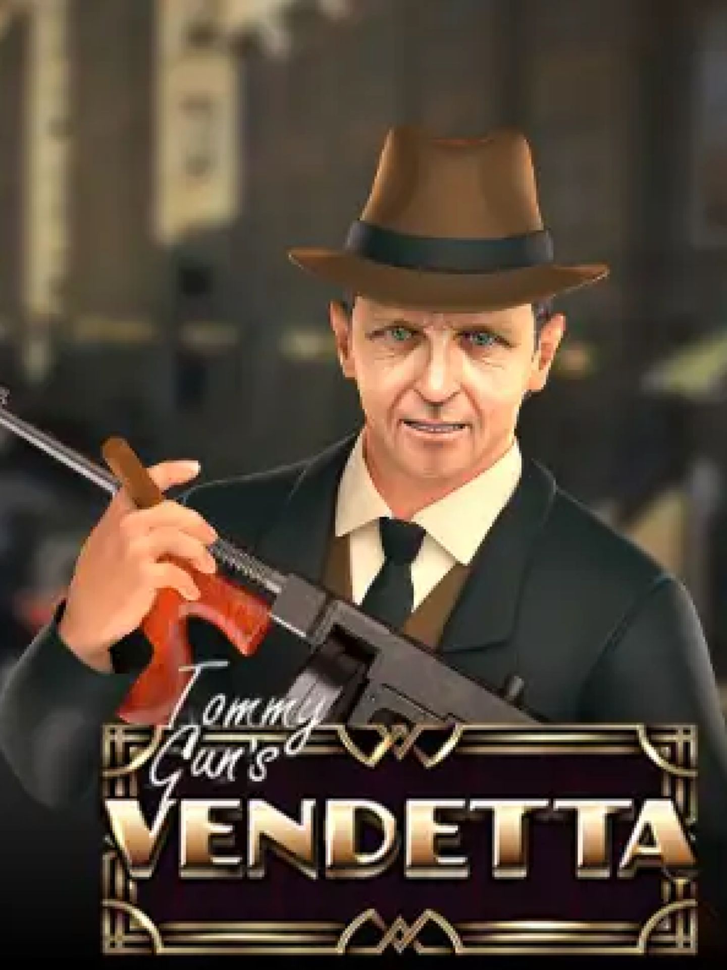 Tommy Gun's Vendetta