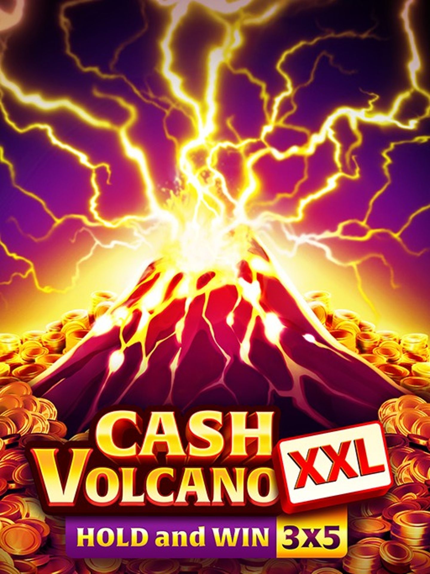 Cash Volcano XXL