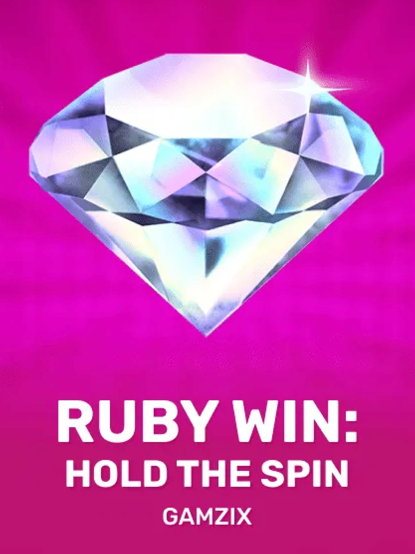 Ruby Win: Hold The Spin