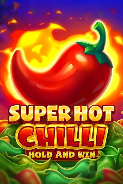 Super Hot Chilli