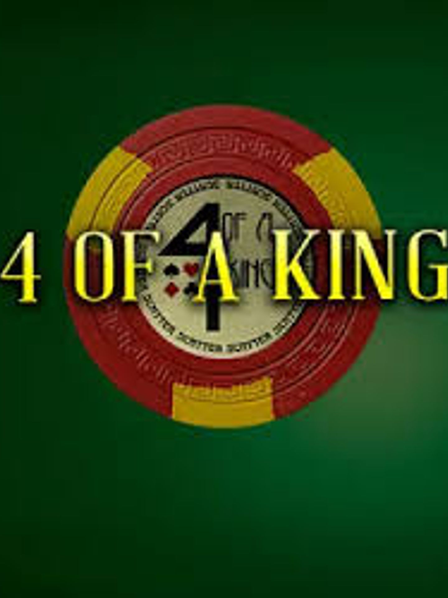 4 of a King