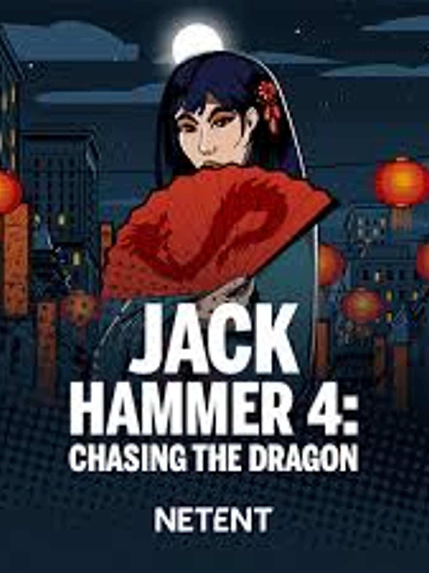 Jack Hammer 4 : Chasing the Dragon