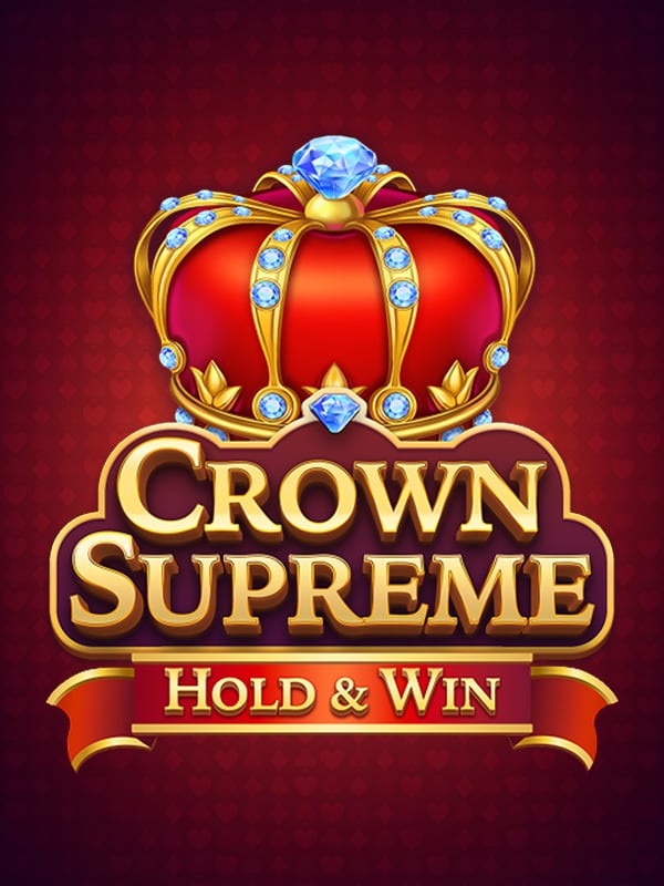 Crown Supreme: Hold and Win