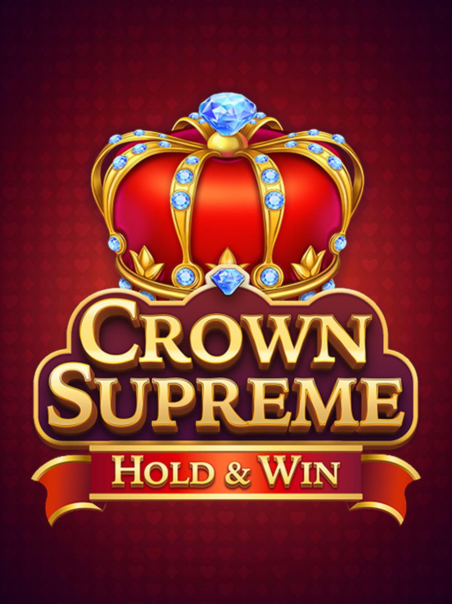 Crown Supreme: Hold and Win