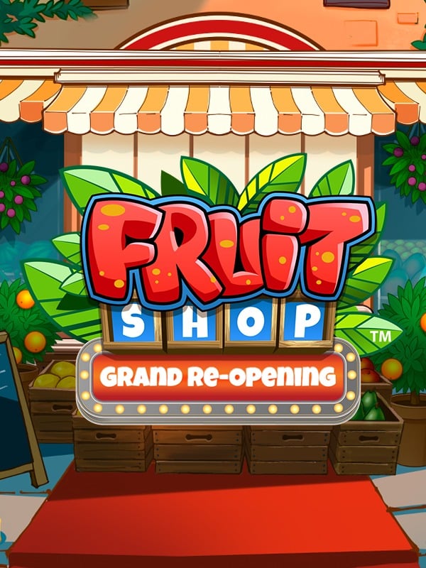 Fruit Shop Grand Re-Opening