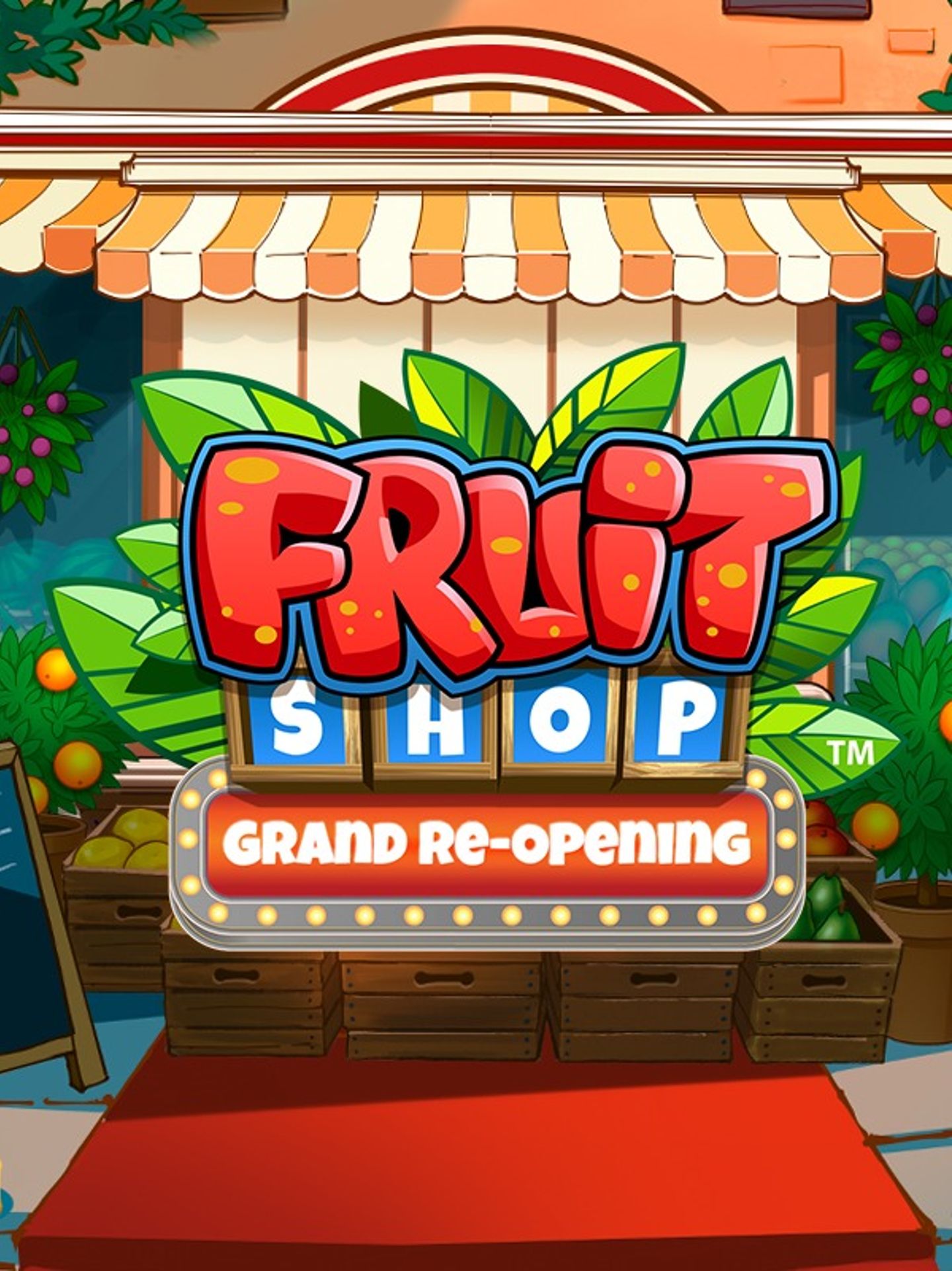 Fruit Shop Grand Re-Opening