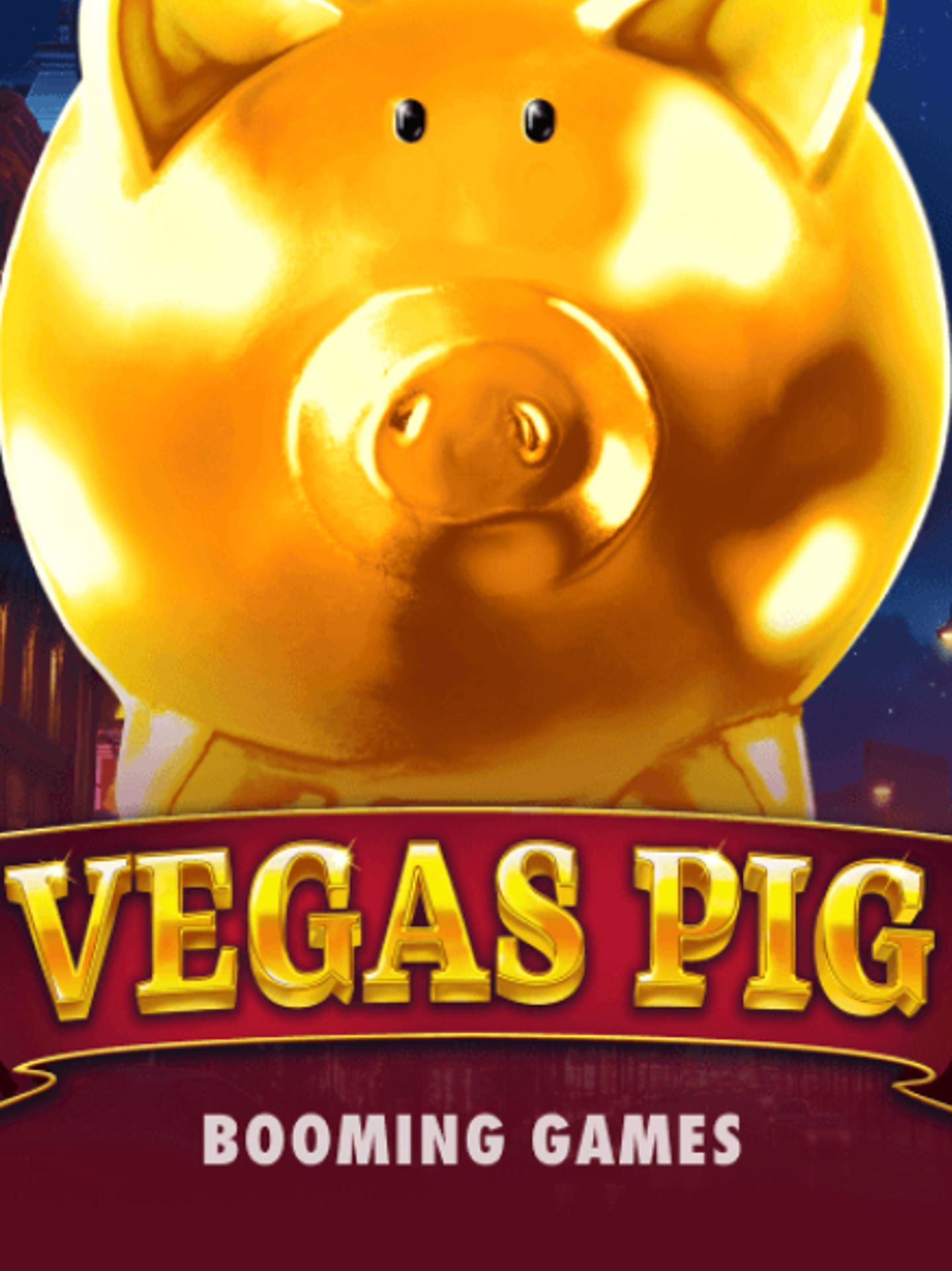 Vegas Pig