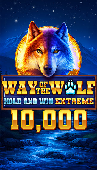 Way of the Wolf Hold and Win Extreme 10,000