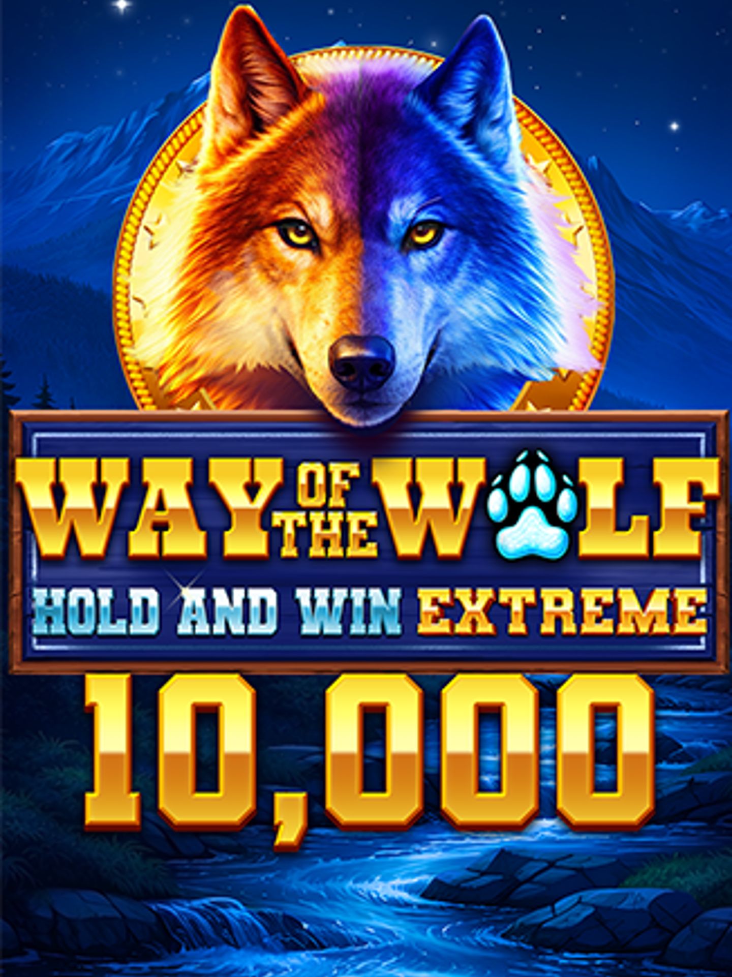Way of the Wolf Hold and Win Extreme 10,000