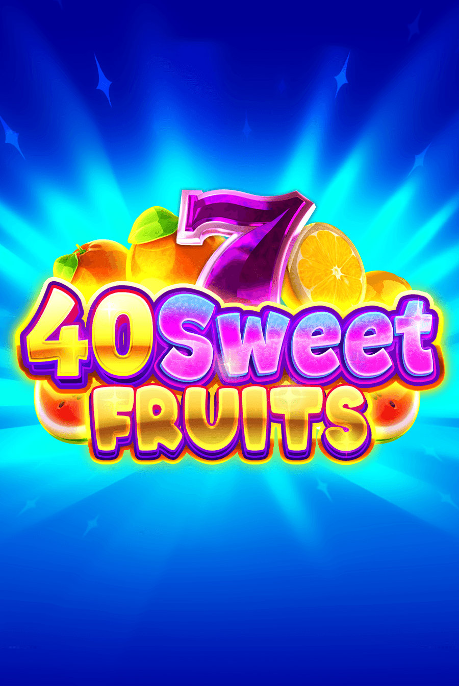 40 Sweet Fruits