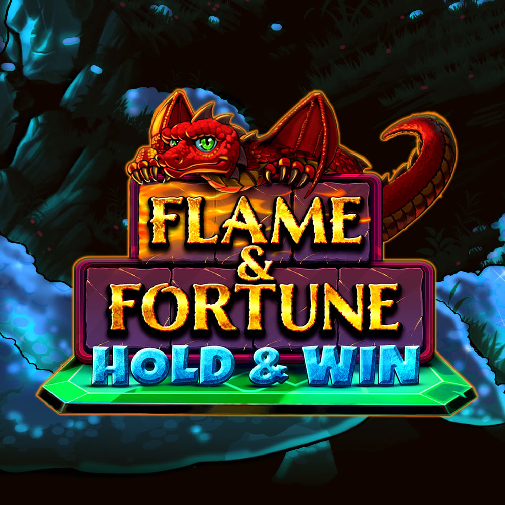 Flame And Fortune Hold And Win