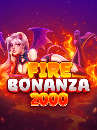 Fire Bonanza 2000
