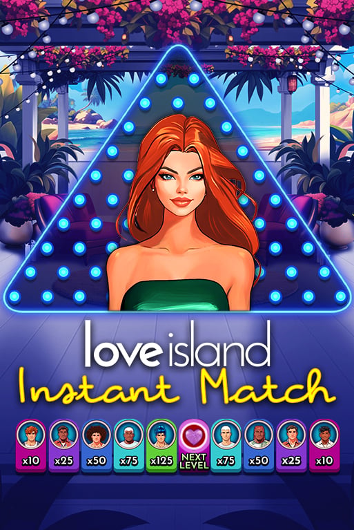 Love Island – Instant Match