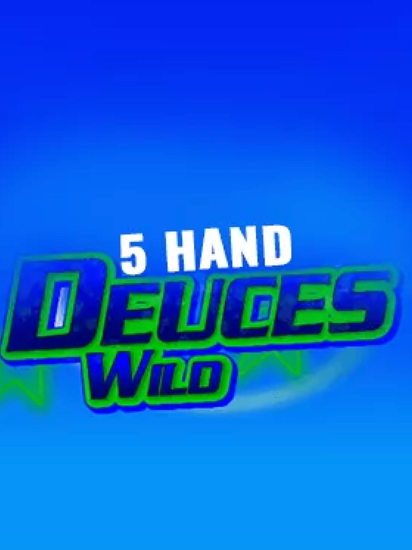 Bonus Deuces Wild 5 Hand
